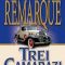Erich Maria Remarque – Trei camarazi