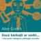 Alon Gratch – Dacă bărbaţii ar vorbi… 7 chei pentru înţelegerea psihologiei masculine