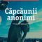 Pascal Bruckner – Căpcăunii anonimi