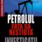 Eric Laurent – Petrolul. Faţa sa neştiută. Investigaţii