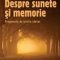 Ioan Stanomir – Despre sunete şi memorie. Fragmente de istoria ideilor