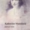 Katherine Mansfield – Jurnal trist