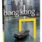 National Geographic – Hong Kong (Colecţia Adevărul)