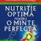 Patrick Holford – Nutriţie optimă pentru o minte perfecă