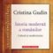 Cristina Gudin – Istoria modernă a românilor. Cultură şi modernizare
