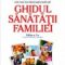 Scott Litin – Clinica Mayo. Ghidul sănătăţii familiei