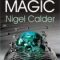 Nigel Calder – Universul magic