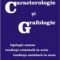 Radu Constantin – Caracterologie şi Grafologie. Eseuri