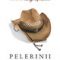 Elizabeth Gilbert – Pelerinii