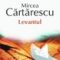 Mircea Cărtărescu – Levantul