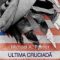 Michael Palmer – Ultima cruciadă. Americanism versus Islamism