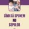 Robert Langis – Cînd să spunem nu copiilor