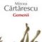 Mircea Cărtărescu – Gemenii