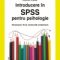 Duncan Cramer – Introducere în SPSS pentru psihologie. Versiunea 16 şi versiunile anterioare