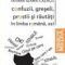 Tatiana Slama Cazacu – Confuzii, greşeli, prostii şi răutăţi în limba română, azi
