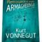Kurt Vonnegut – Retrospectivă asupra Armaghedonului