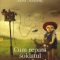 Sasa Stanisic – Cum repară soldatul gramofonul