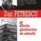 Dan Petrescu – Secta gînditorilor de estradă