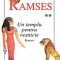 Christian Jacq – Ramses. Un templu pentru veşnicie