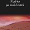 Haruki Murakami – Kafka pe malul mării