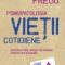 Sigmund Freud – Psihopatologia vieţii cotidiene
