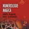 Richard Webster – Numerologie magică pentru dragoste, noroc şi protecţie