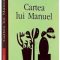 Julio Cortazar – Cartea lui Manuel
