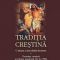 Jaroslav Pelikan – Tradiţia creştină. O istorie a dezvoltării doctrinei.Doctrina creştină şi cultura modernă (de la 1700)