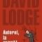 David Lodge – Autorul, la rampă!