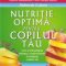 Patrick Holford – Nutriţie optimă pentru copilul tău