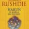 Salman Rushdie – Harun şi Marea de Poveşti