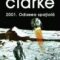 Arthur Clarke – 2001: Odiseea spaţială