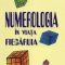 Anatol Basarab – Numerologia în viaţa fiecăruia