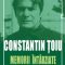 Constantin Ţoiu – Memorii întârziate