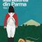 Stendhal – Mănăstirea din Parma. Vol 1