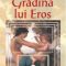 Oscar Wilde – Grădina lui Eros