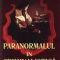 Traian Tandin – Paranormalul în criminalistică. Vol.I