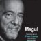 Fernando Morais – Magul. Extraordinara viaţă a lui Paulo Coelho