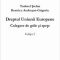 Ştefan Tudorel – Dreptul Uniunii Europene. Culegere de grile şi speţe