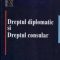 Ion Anghel – Dreptul diplomatic şi dreptul consular
