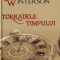 Jeanette Winterson – Tornadele timpului