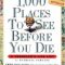 Patricia Schultz – 1000 Places To See Before You Die