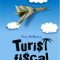 Guy Bellamy – Turist fiscal