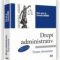 Corneliu Manda – Drept administrativ. Tratat elementar