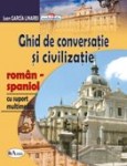 ghid-de-conversatie-si-civilizatie-roman-spaniol-aramis