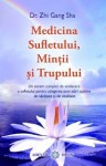 medicina-sufletului-mintii-si-trupului-adevar-divin