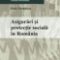 Tănăsescu Paul – Asigurări şi protecţie socială în România