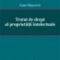 Macovei Ioan – Tratat de drept al proprietăţii intelectuale