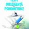 Philip Carter – Teste de inteligenţă şi psihometrice. Ediţia a II-a