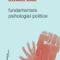 Alexandre Dorna – Fundamentele psihologiei politice